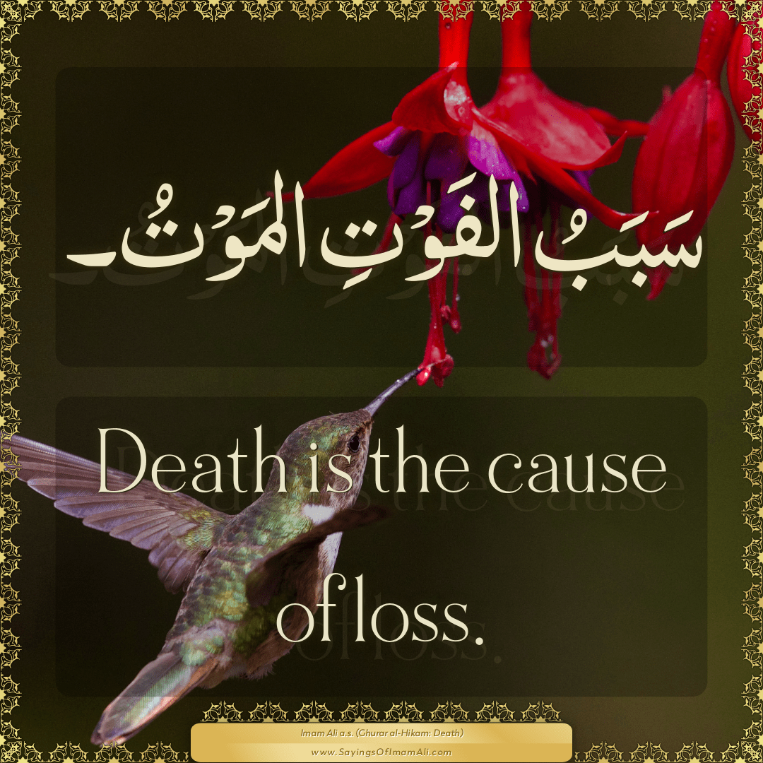 Death is the cause of loss.